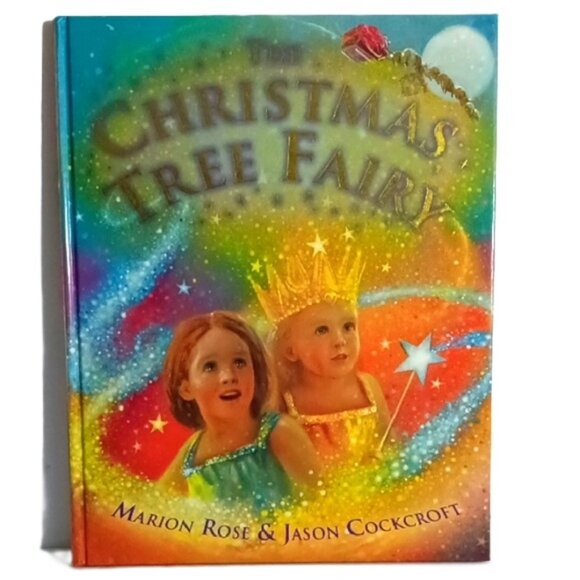 Kid's HCBook The Christmas Tree Fairy Rose & Cockcroft Bloomsbury 1st Edit. 2005 - Picture 1 of 8